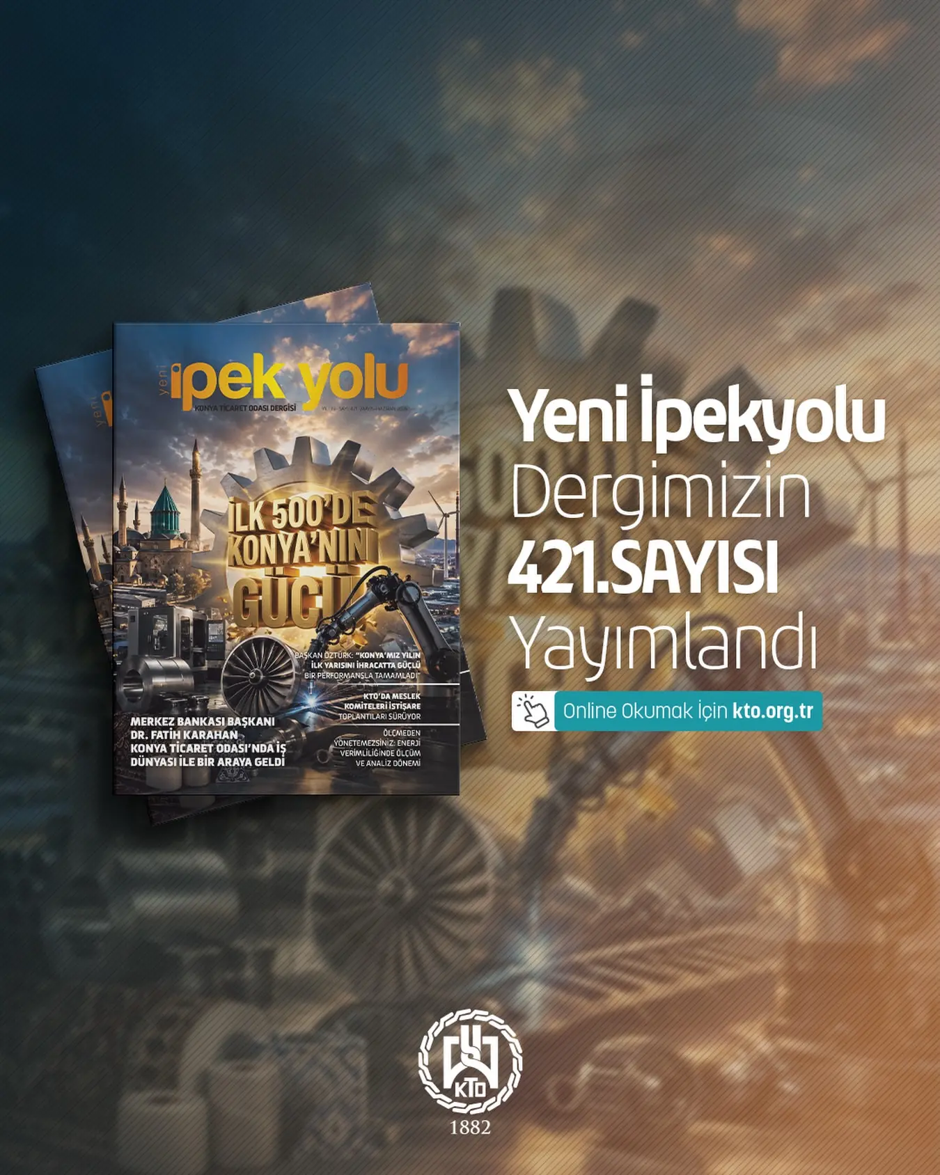 Yeni İpekyolu Dergisi’nin 421. Sayısı Yayınlandı