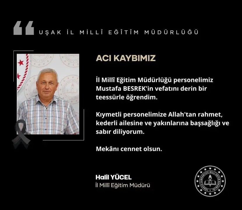 Uşak İl Milli Eğitim Müdürlüğü'nde acı kayıp