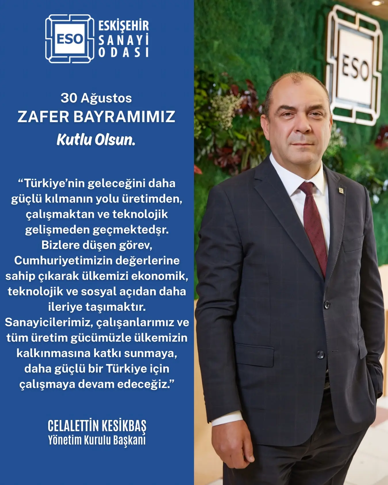 Kesikbaş'tan 30 Ağustos Zafer Bayramı Mesajı