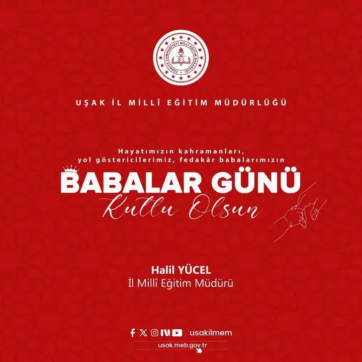 Uşak İl Milli Eğitim Müdürlüğü'nden Babalar Günü mesajı