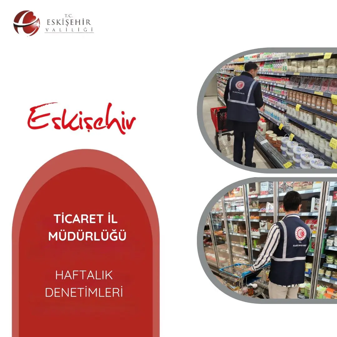 Eskişehir'de Haftalık Denetimler Yapıldı