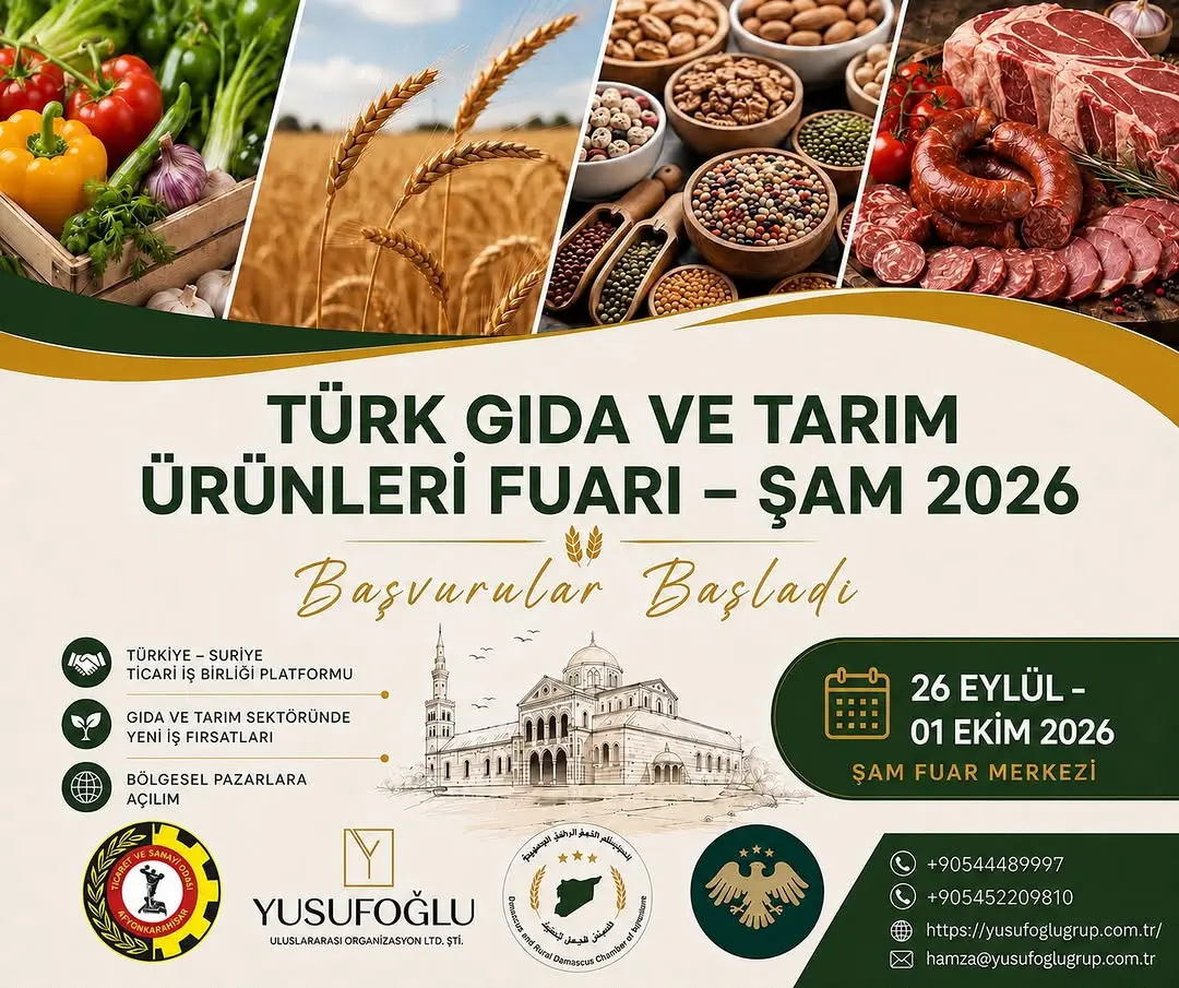 Şam'da Türk Gıda ve Tarım Fuarı Başvuruları Başladı