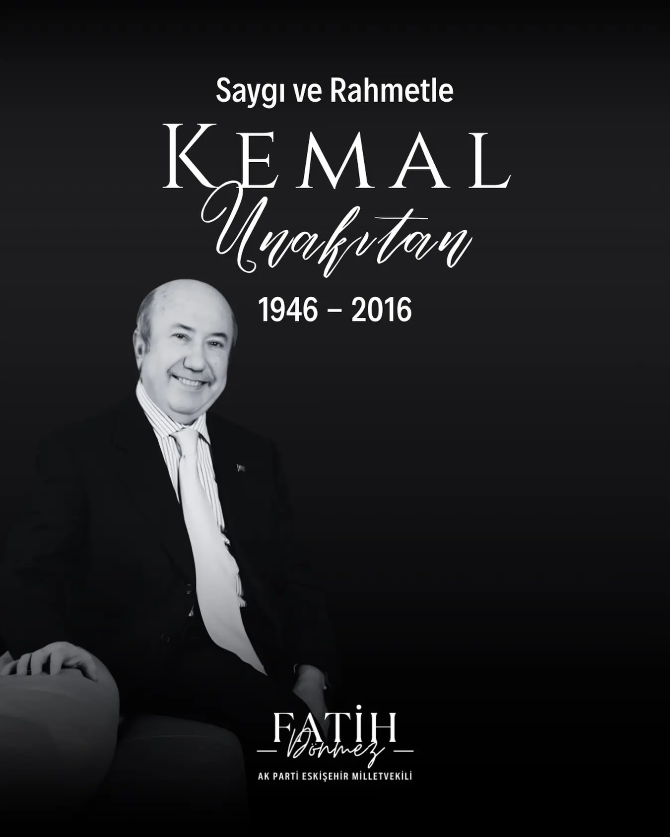 Kemal Unakıtan İçin Anma Mesajı