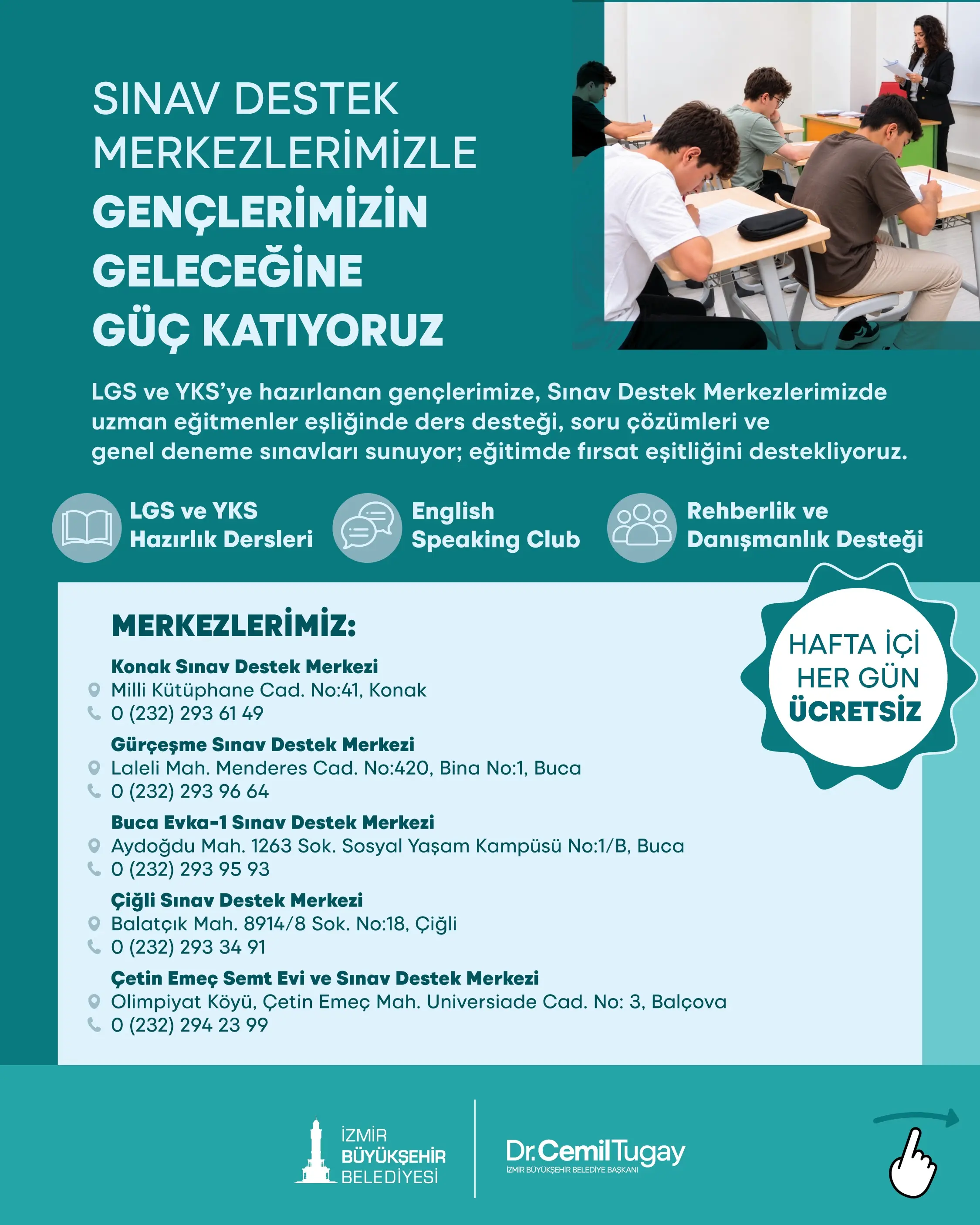 İzmir'de Gençlere Sınav Desteği