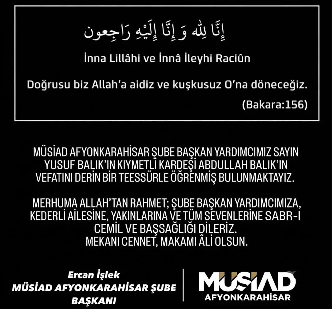 MÜSİAD Afyonkarahisar'dan Vefat İlanı