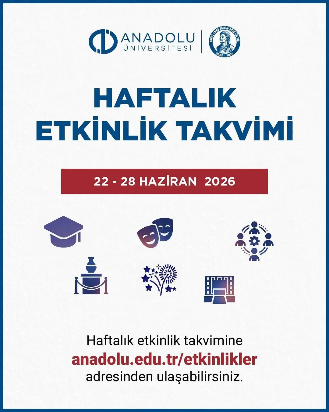Anadolu Üniversitesi Etkinlik Takvimini Duyurdu