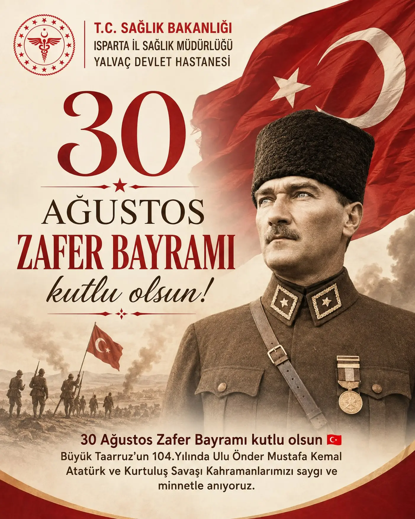 Zafer Bayramı'nda Atatürk ve Kahramanlar Anıldı