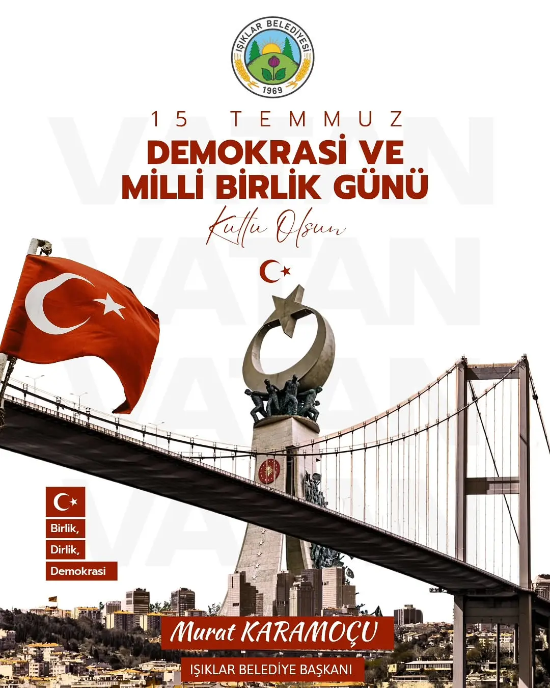 15 Temmuz Demokrasi ve Millî Birlik Günü Anması