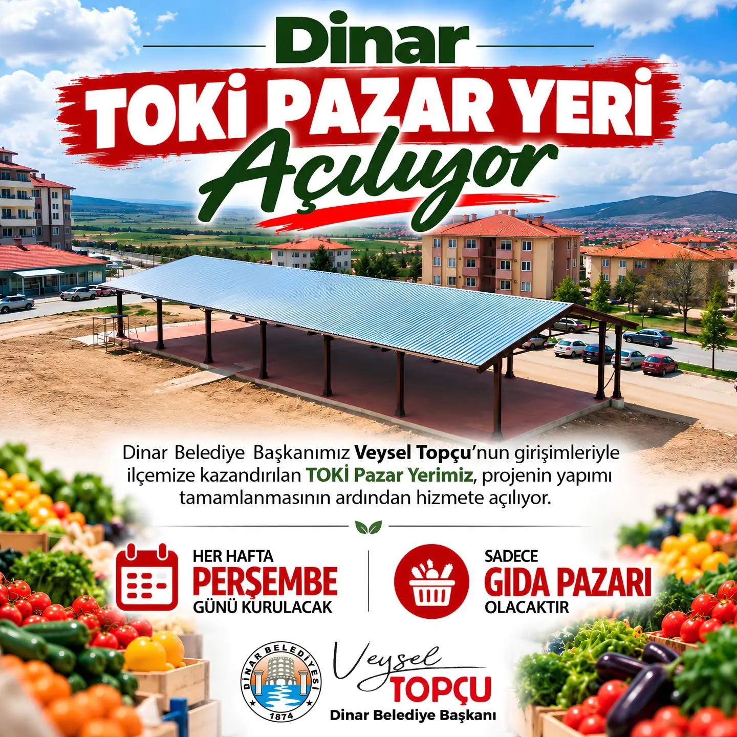 Dinar TOKİ Pazar Yeri Açılıyor
