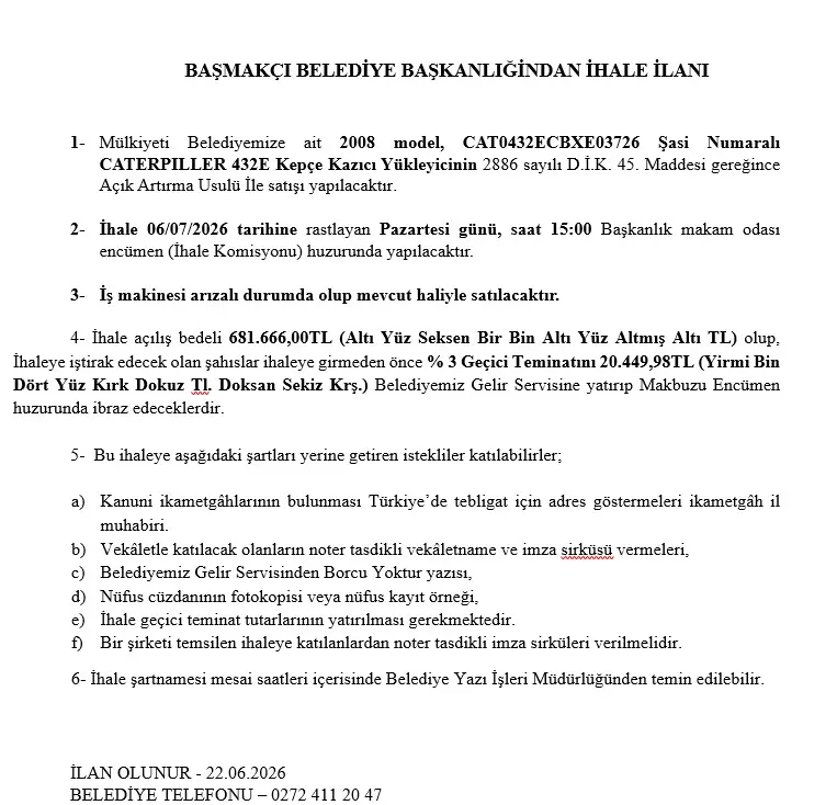 Başmakçı Belediyesi, kepçe satışını duyurdu