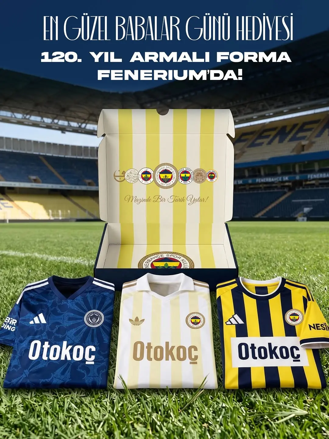 Fenerbahçe, Babalar Günü için özel hediye önerisi sundu