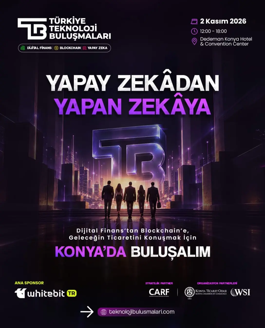 Türkiye Teknoloji Buluşmaları Konya'da Gerçekleşecek