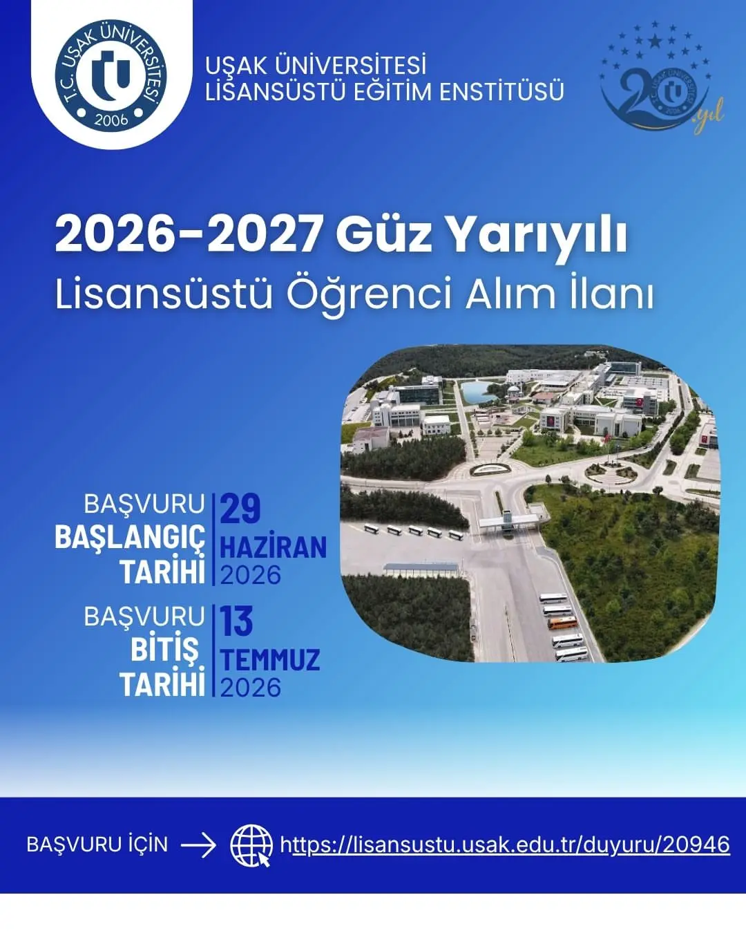 2026-2027 Güz Yarıyılı Lisansüstü Başvuruları Başlıyor
