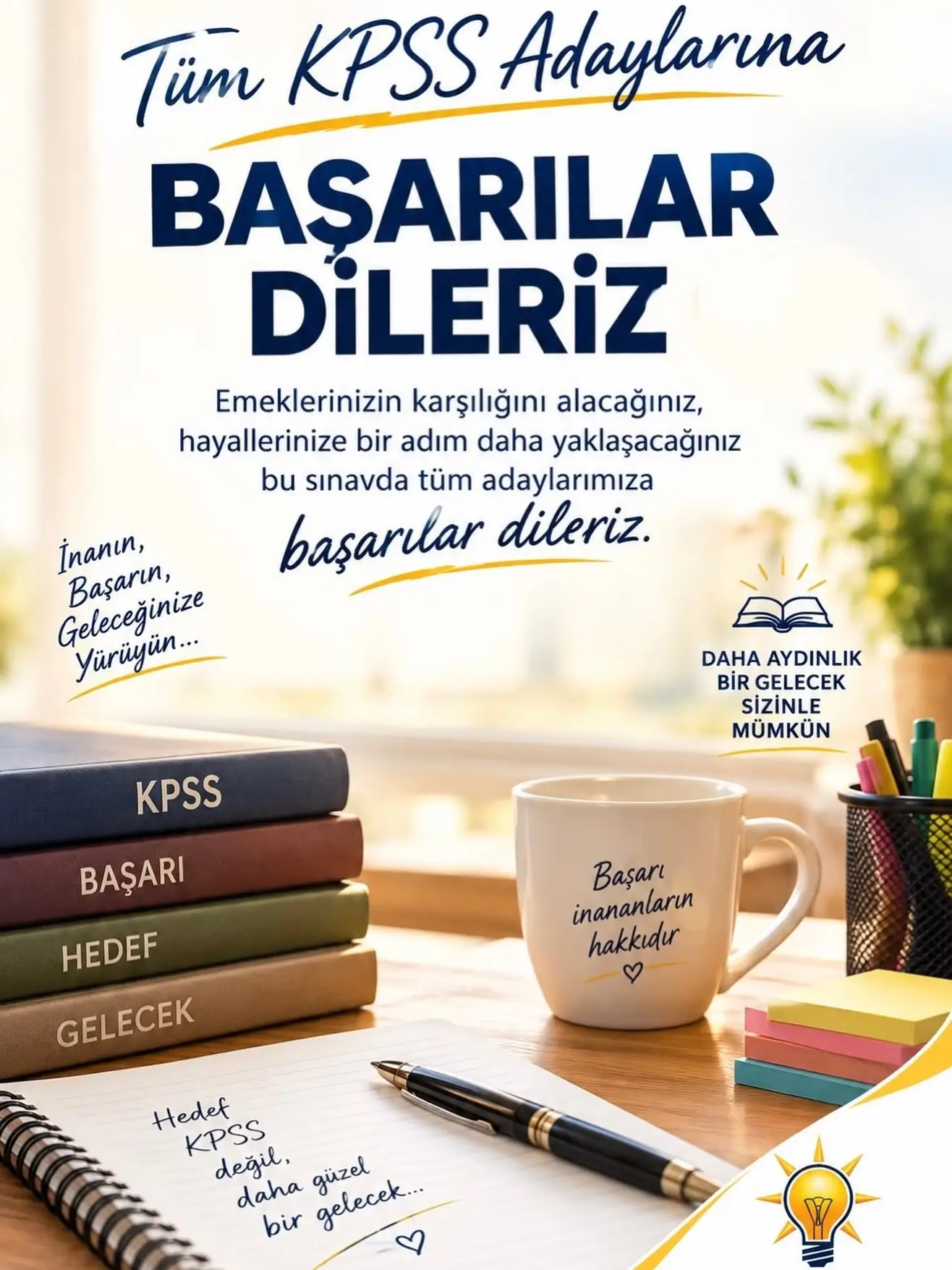 KPSS Adaylarına Başarı Dilekleri İletildi