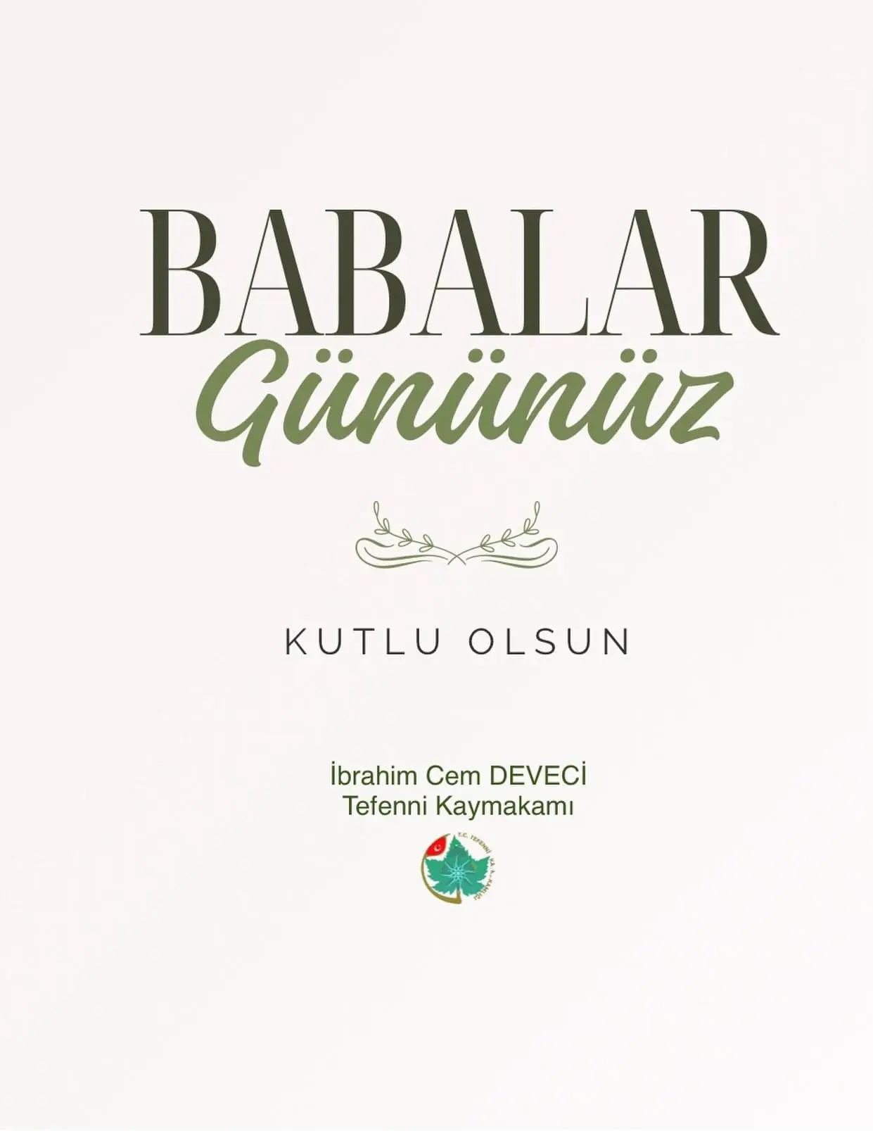 Babalar Günü'nde Kaymakam'dan anlamlı mesaj