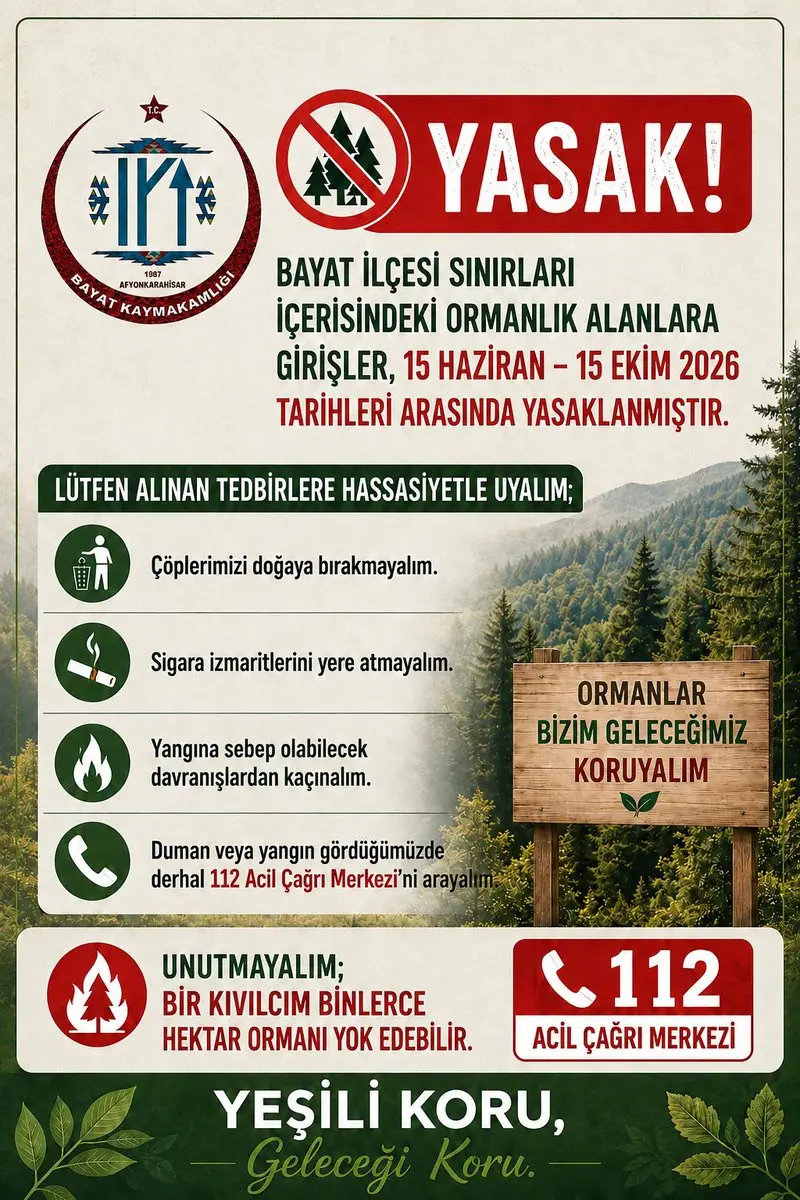 Bayat'ta Ormanlık Alanlara Giriş Yasaklandı