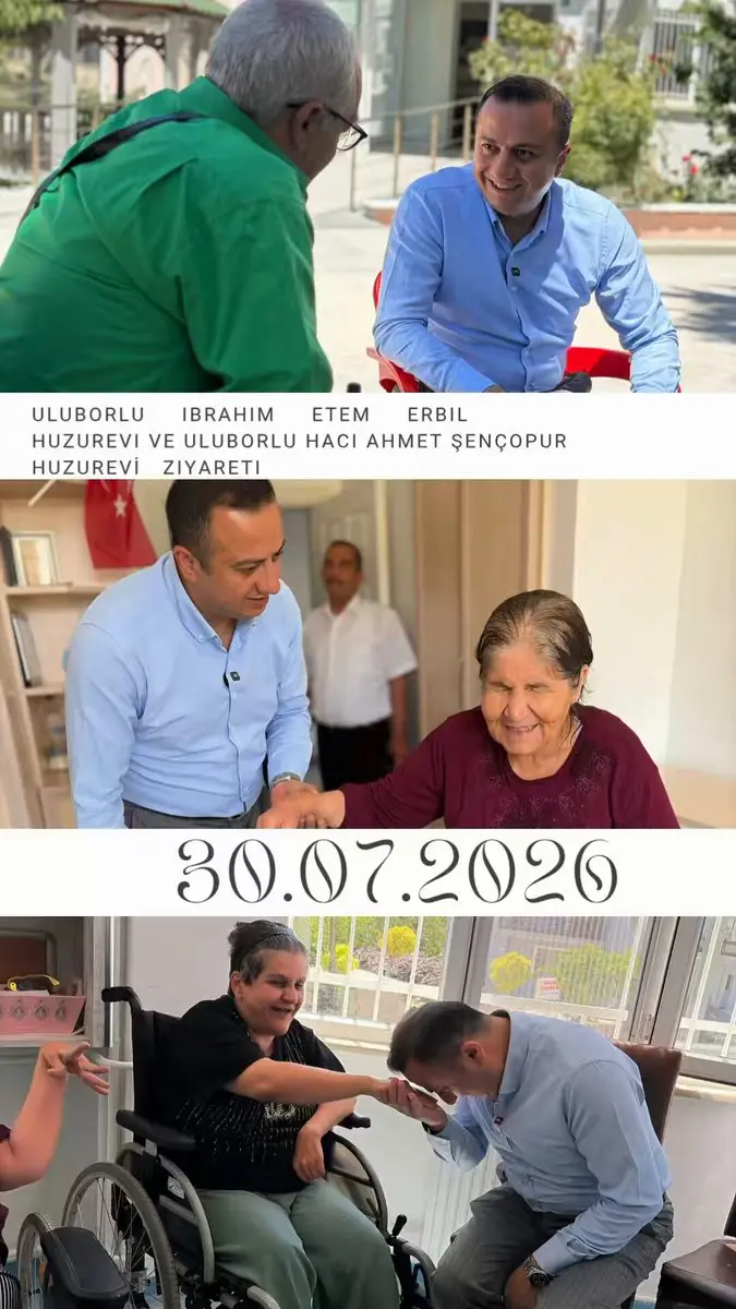 Uluborlu Huzurevi ve Rehabilitasyon Merkezi Ziyareti