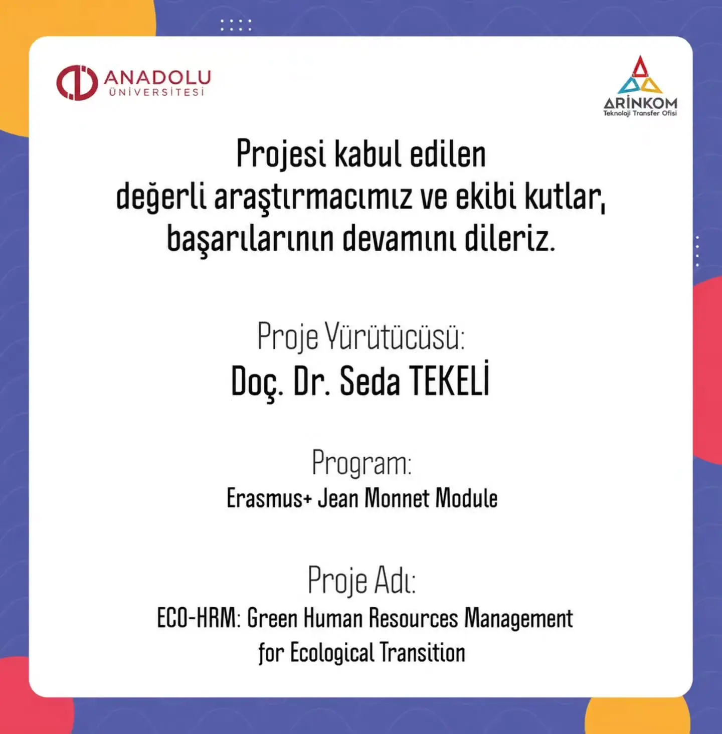 Anadolu Üniversitesi'nden yeni proje başarı haberi