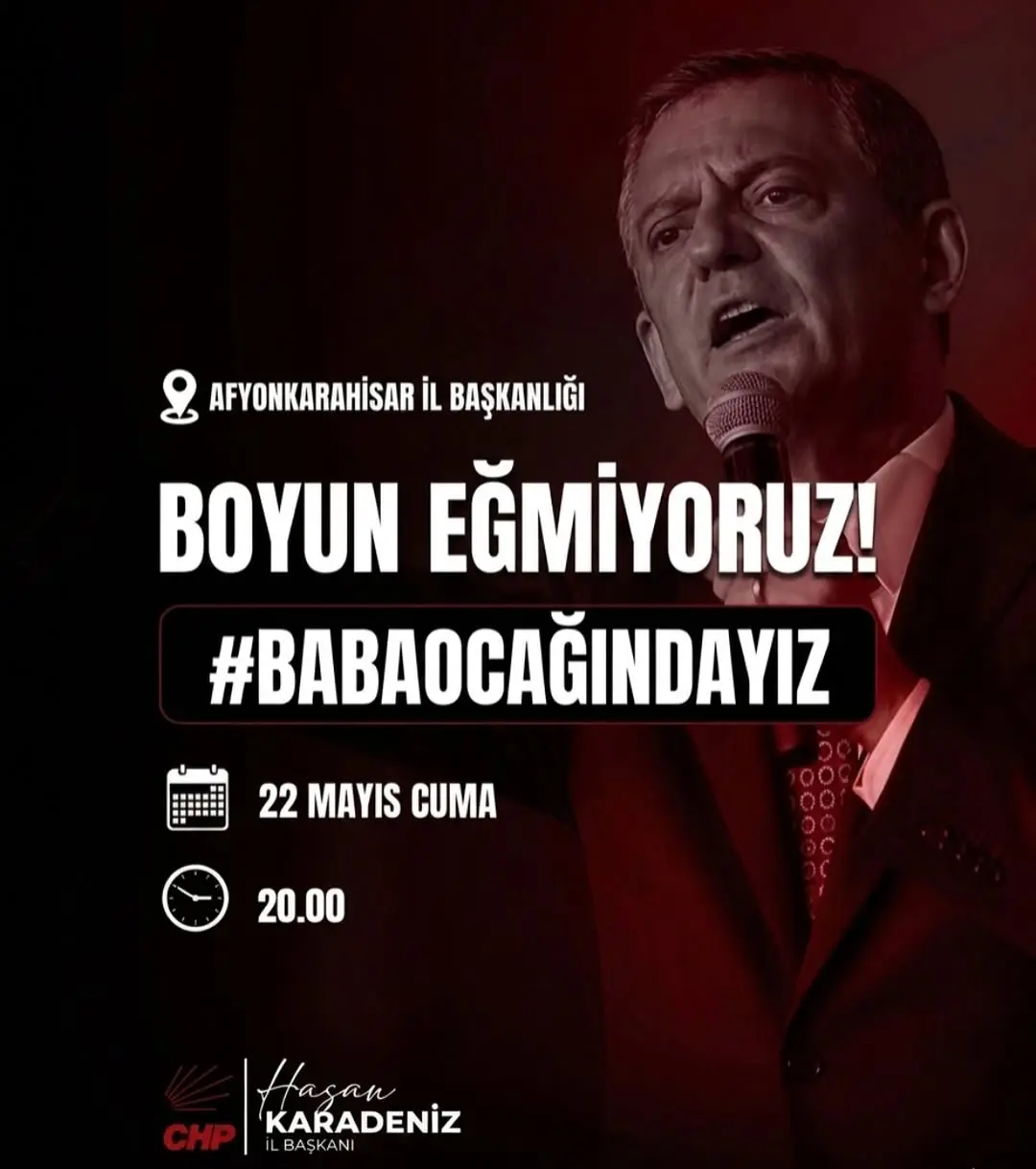 CHP Afyonkarahisar İl Başkanı: Partimizi ve Halkın İradesini Saray Yardakçılarına Teslim Etmiyoruz