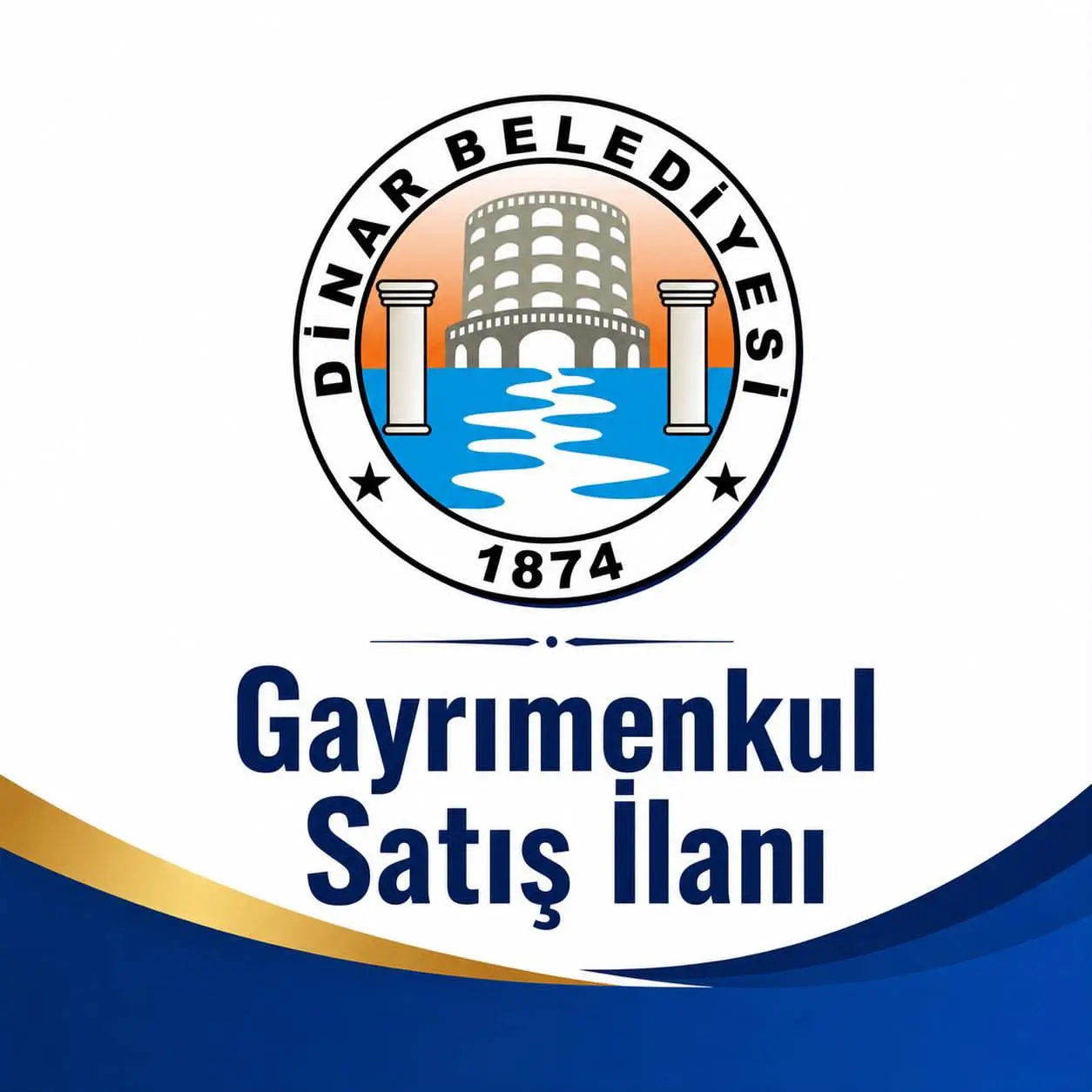 Dinar Belediyesi gayrimenkul satış ihalesi duyurusu