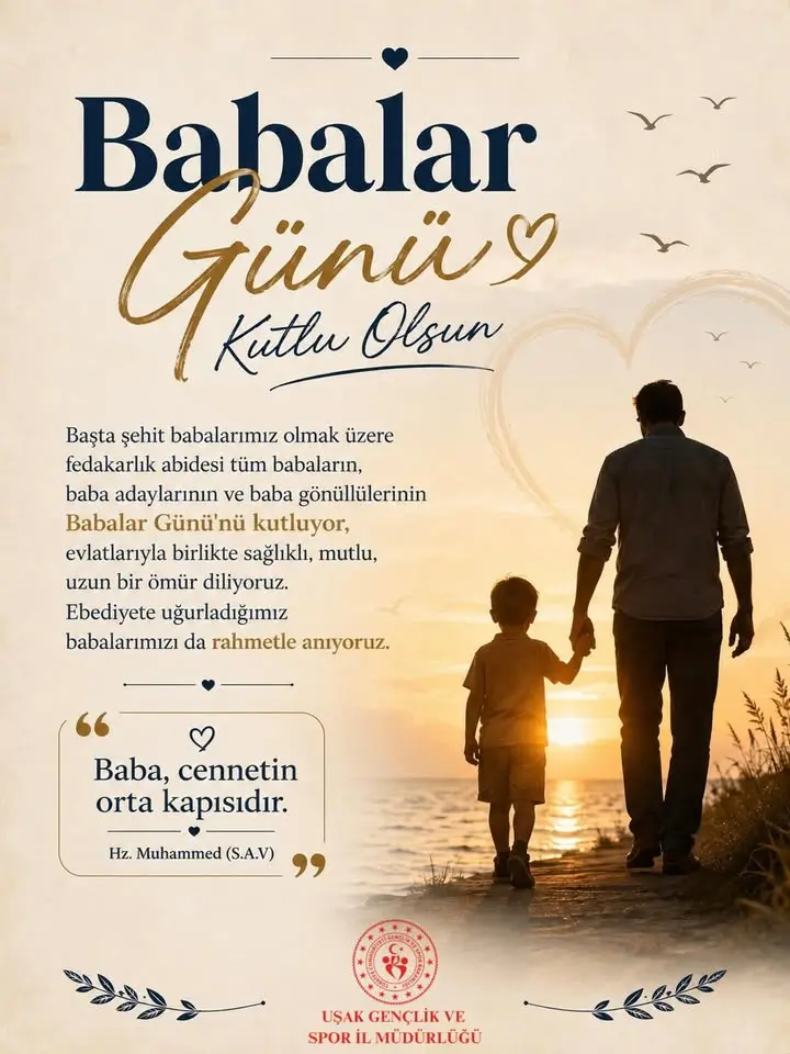Uşak Gençlik ve Spor İl Müdürlüğü'nden Babalar Günü Mesajı