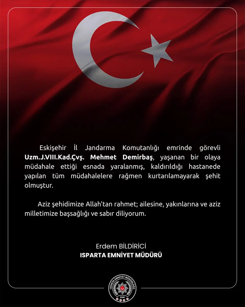 Isparta İl Emniyet Müdürlüğü'nden taziye mesajı