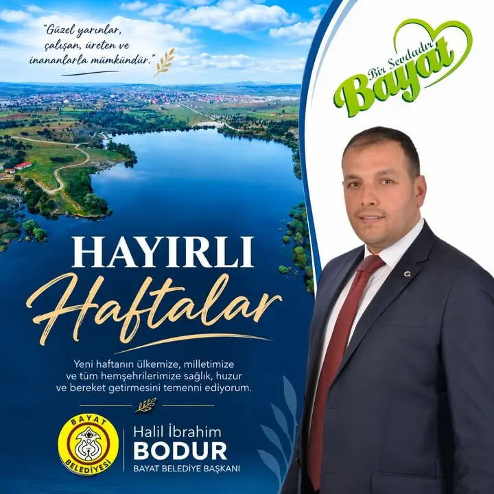 Bayat Belediye Başkanlığı'ndan haftaya merhaba mesajı