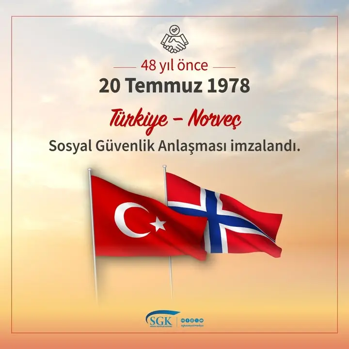Türkiye ve Norveç'in Sosyal Güvenlik Anlaşması