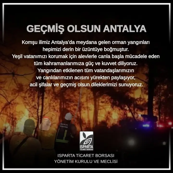 Isparta Ticaret Borsası'ndan Antalya Yangınları Açıklaması