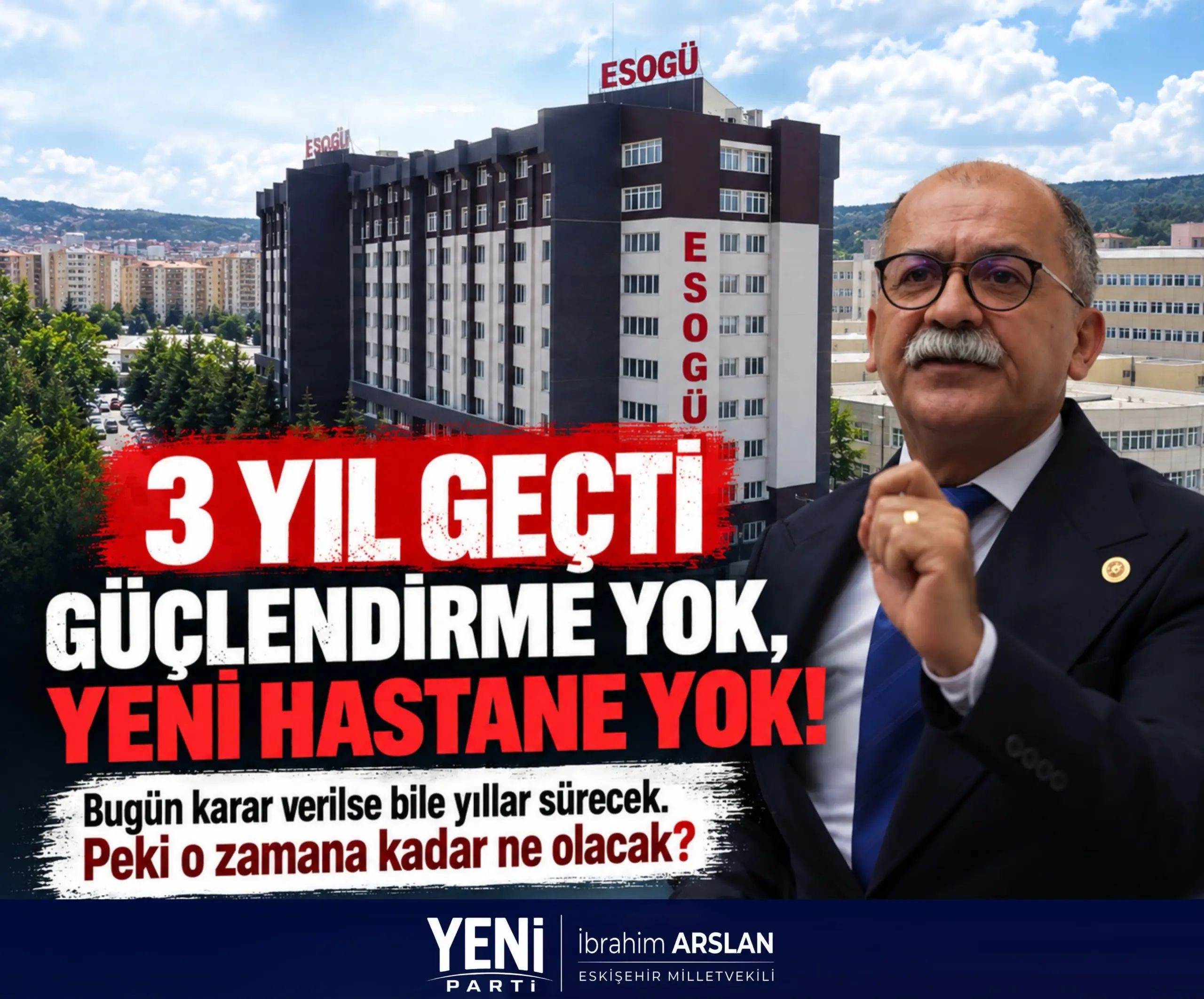 ESOGÜ Hastanesi için acil güçlendirme çağrısı