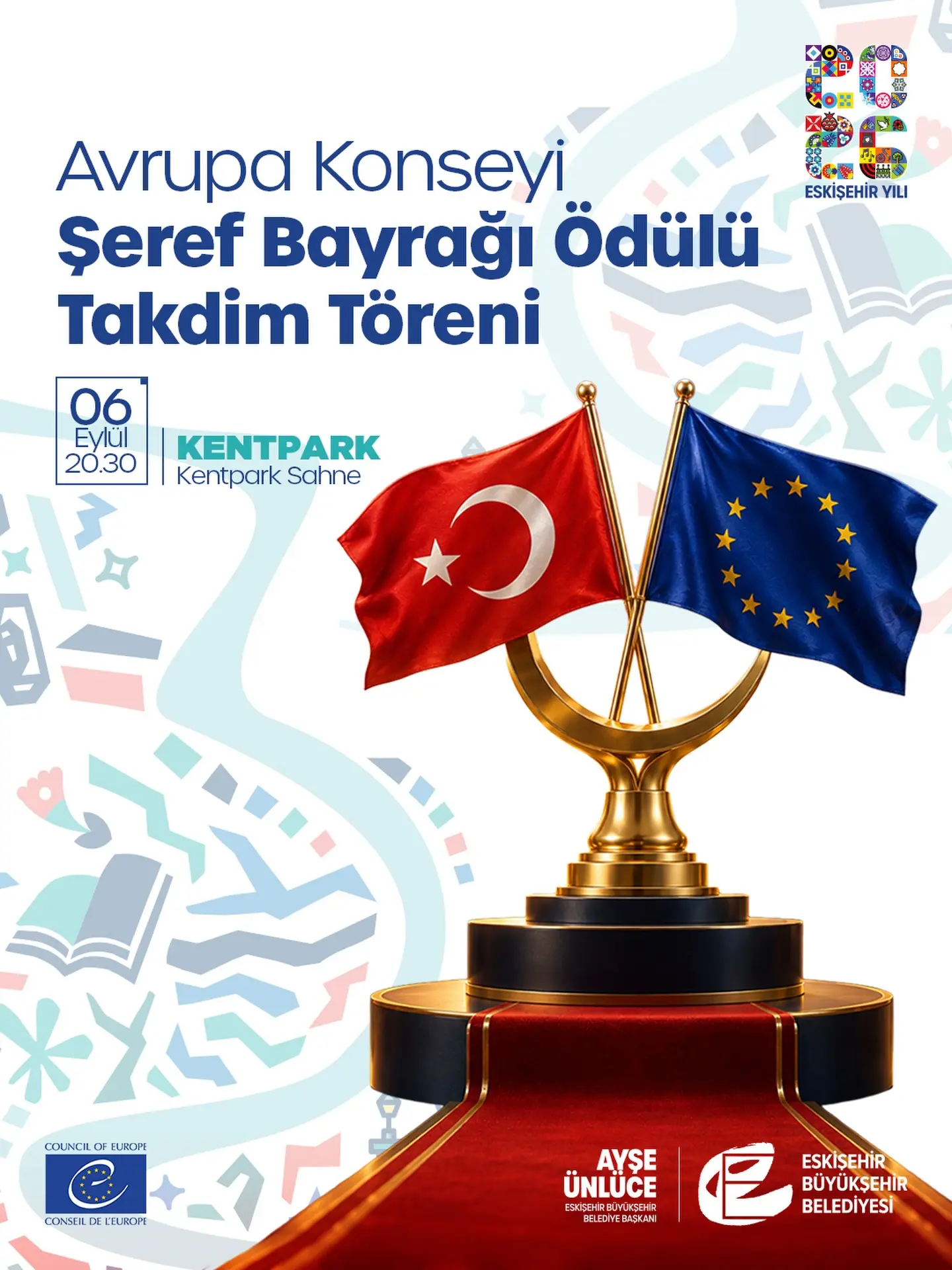 Eskişehir'e Avrupa Konseyi Şeref Bayrağı teslim edilecek
