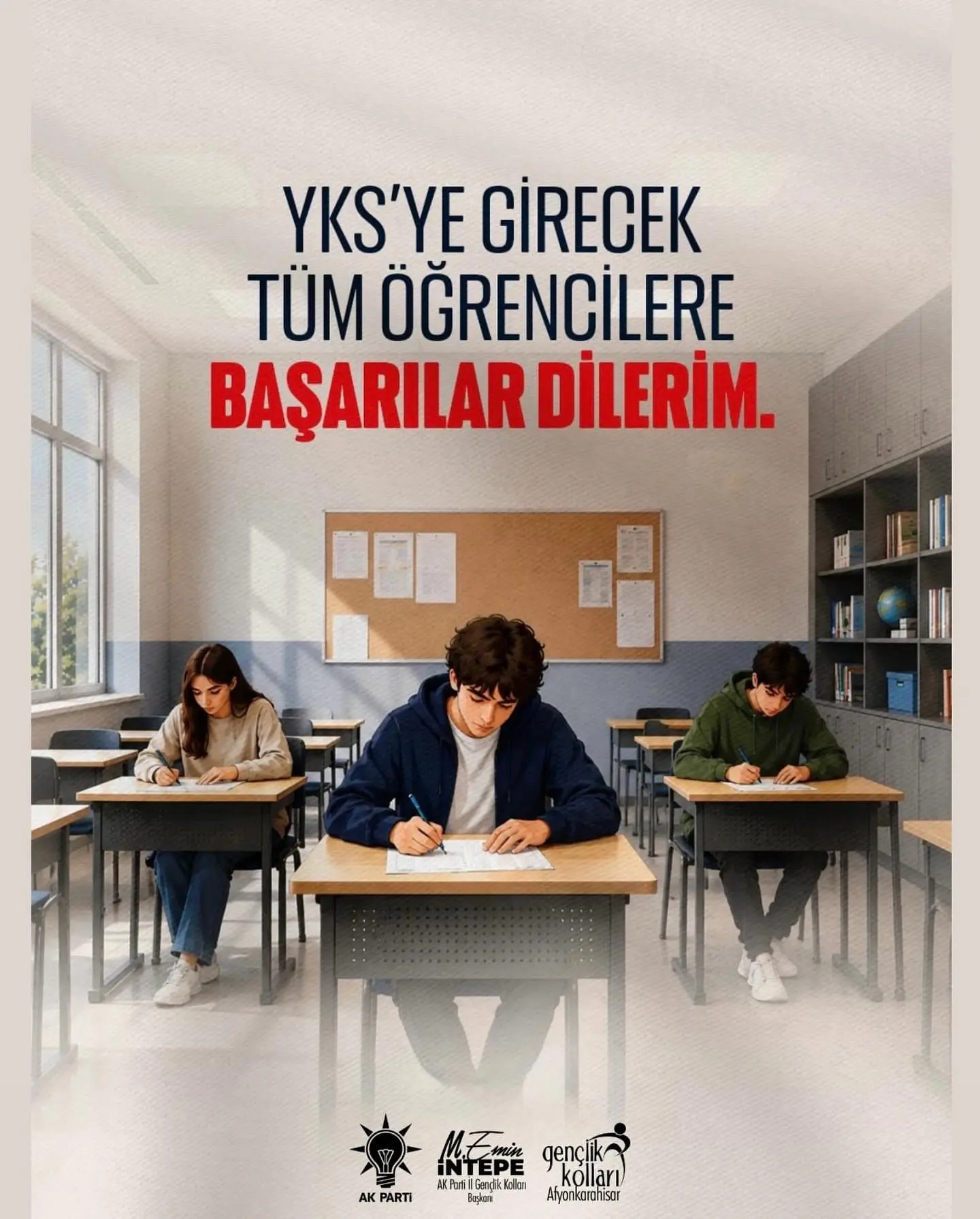 YKS'ye girecek gençlere başarı dilekleri
