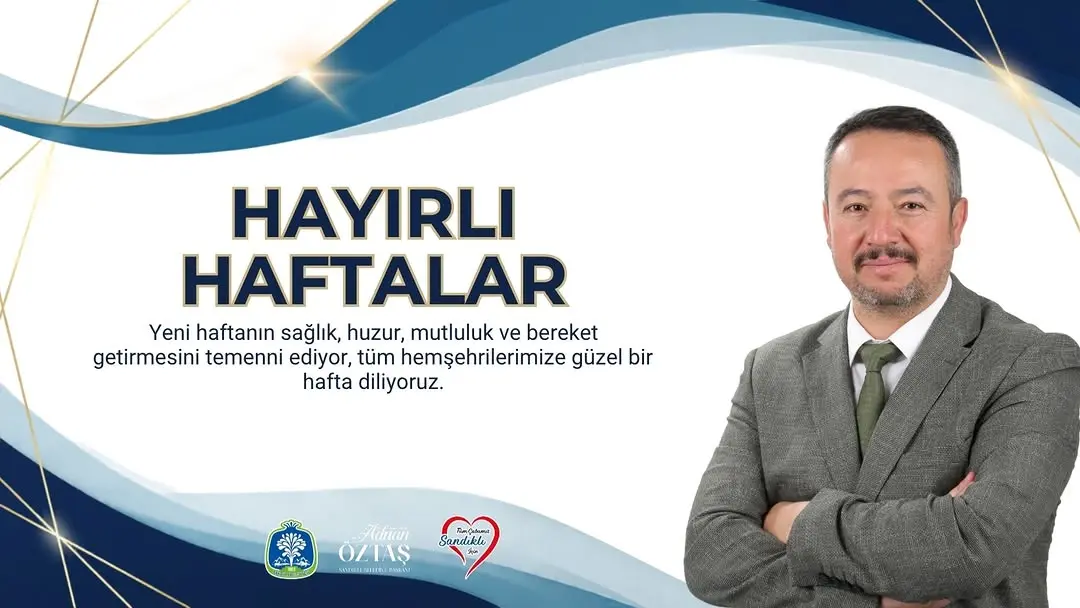 Yeni haftanın sağlık ve huzur getirmesi dile getirildi