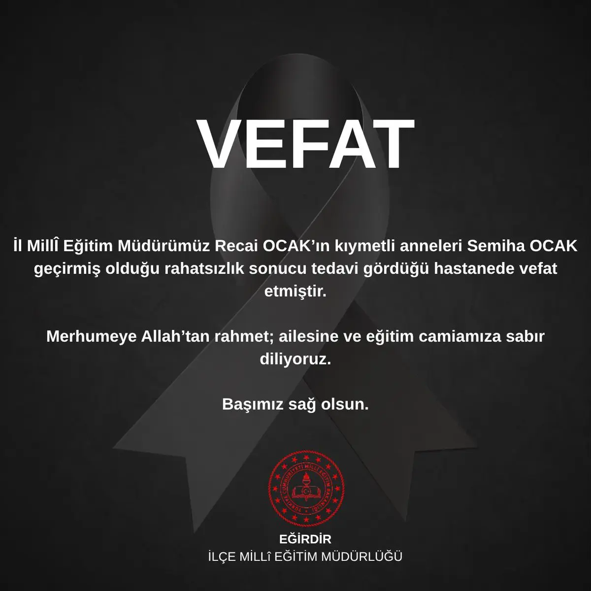 Eğirdir'de Eğitim Camiasını Üzen Vefat