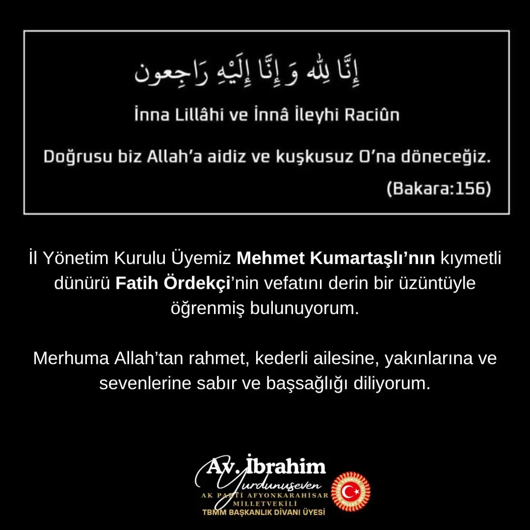 Mehmet Kumartaşlı'nın dünürü Fatih Ördekçi vefat etti