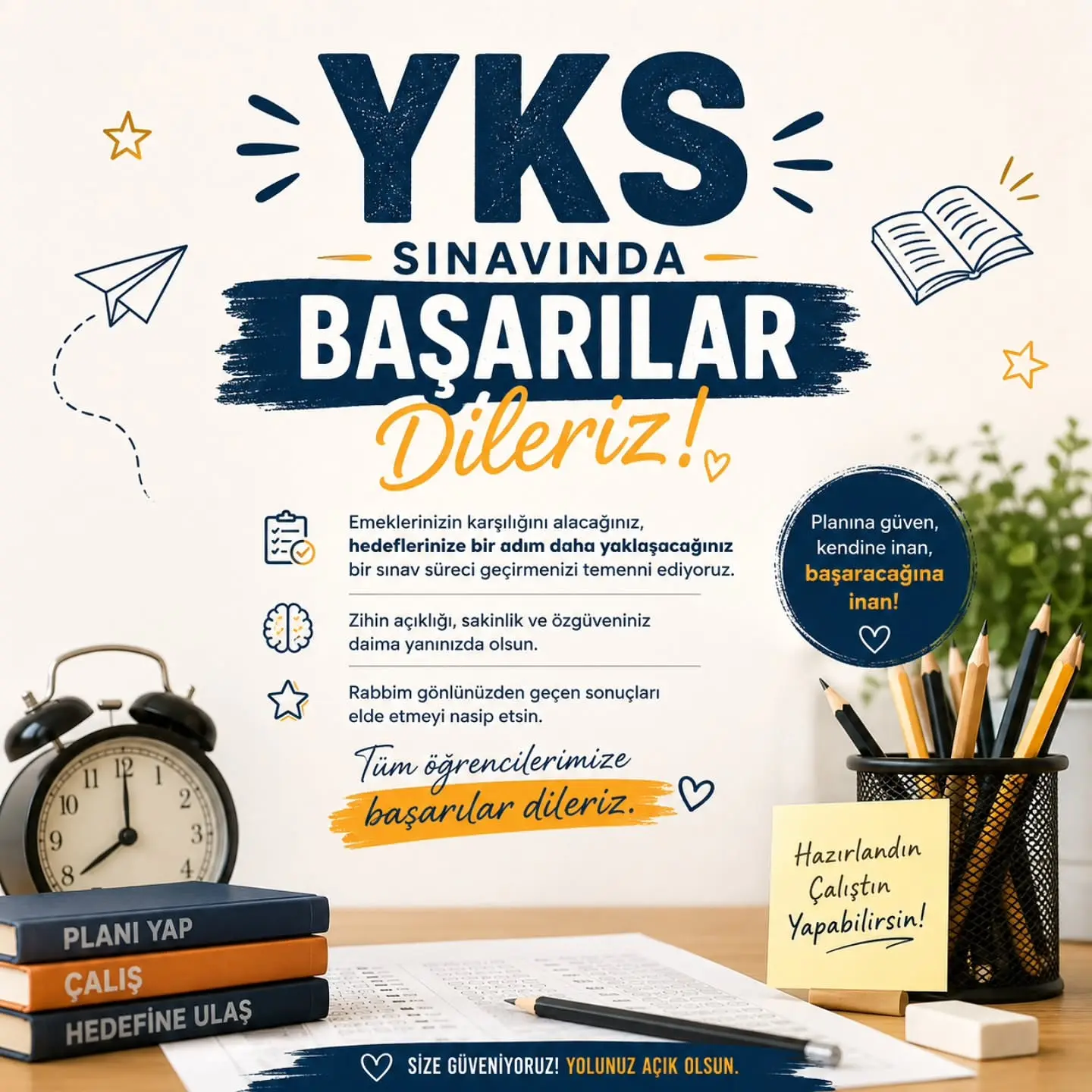 YKS'ye Girecek Öğrencilere Başarı Dileği