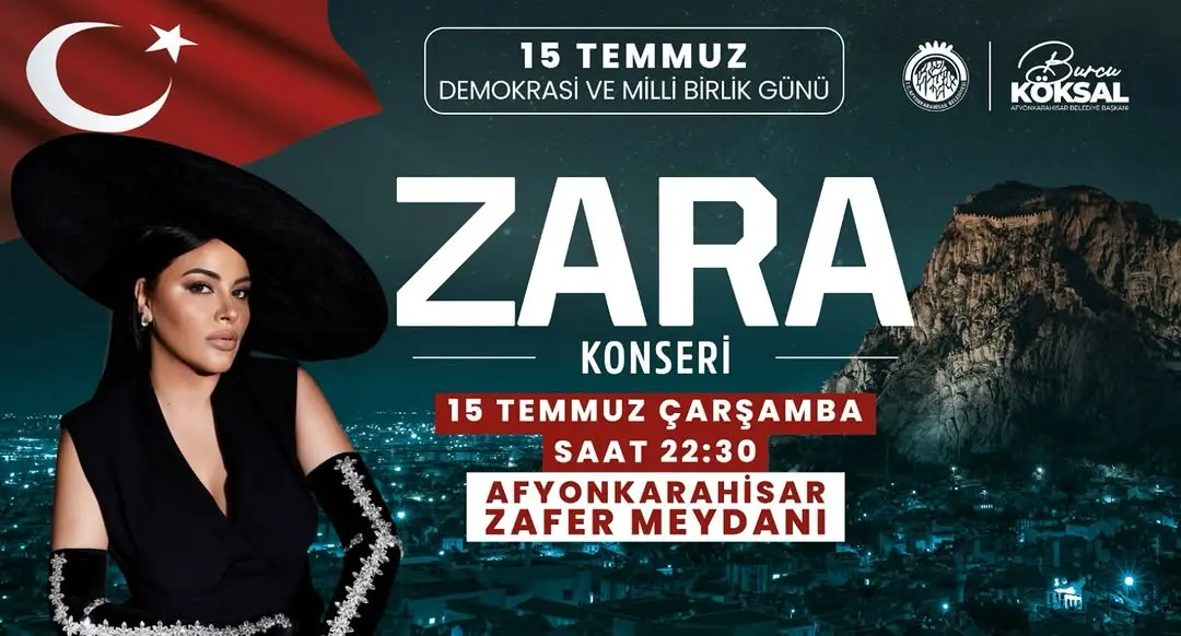 15 Temmuz'da Zara Konseri Düzenlenecek