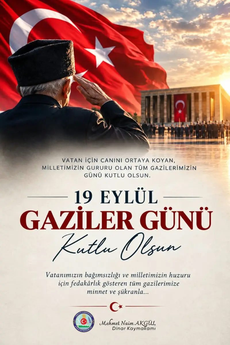 Dinar Kaymakamı'ndan Gaziler Günü Mesajı