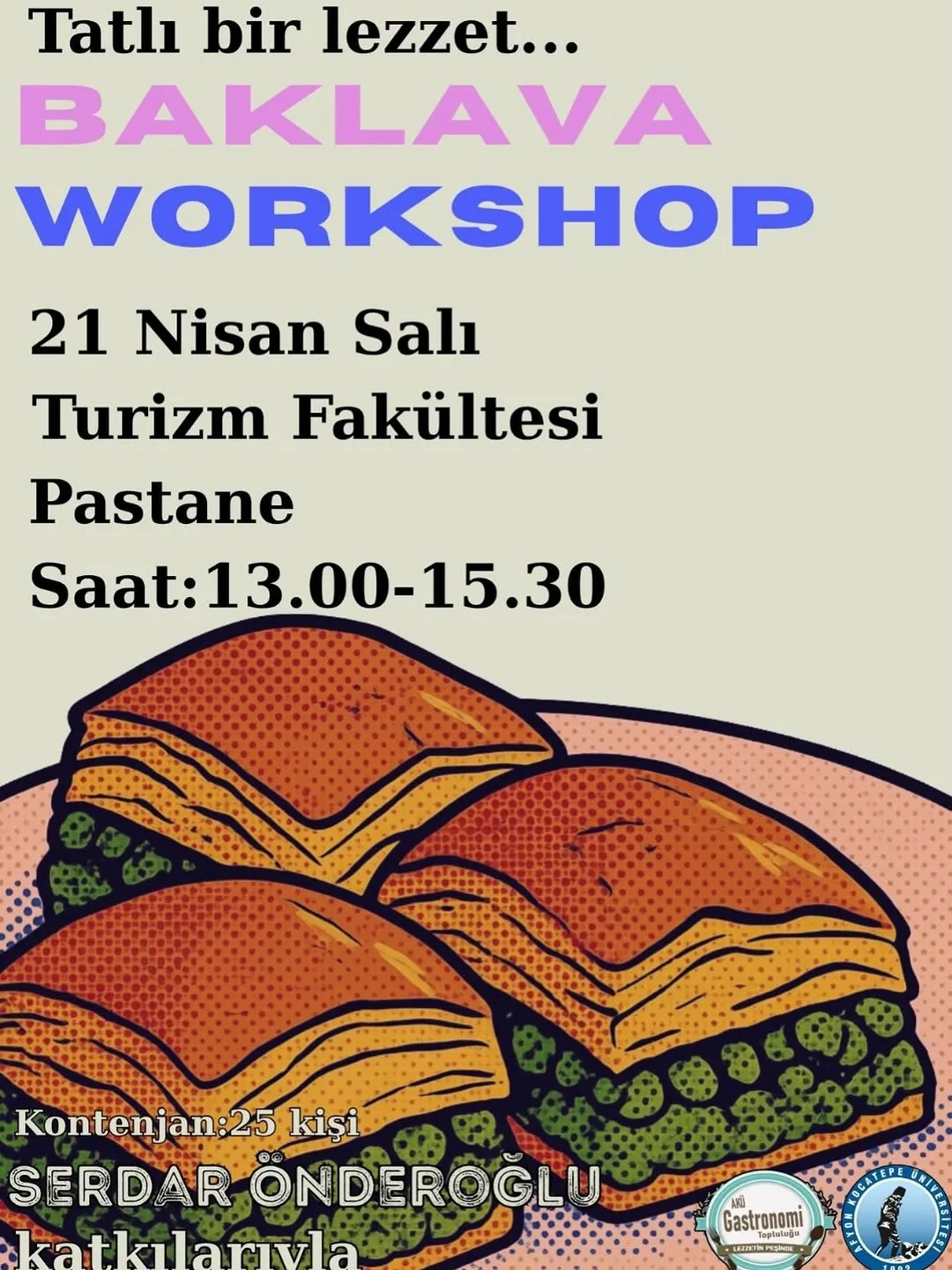 Afyon Kocatepe Üniversitesi'nde Bugün: Baklava Workshop Etkinliği