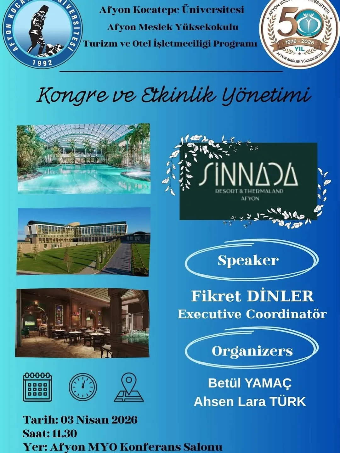 Afyon Kocatepe Üniversitesi'nde Bugün: Kongre ve Etkinlik Yönetimi
