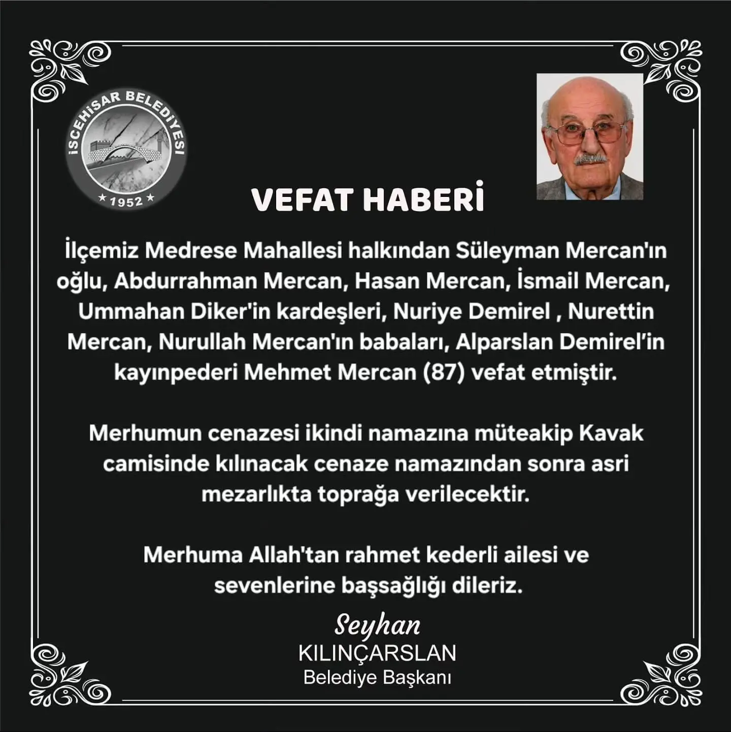 İscehisar'da Mehmet Mercan'ın vefatı duyuruldu