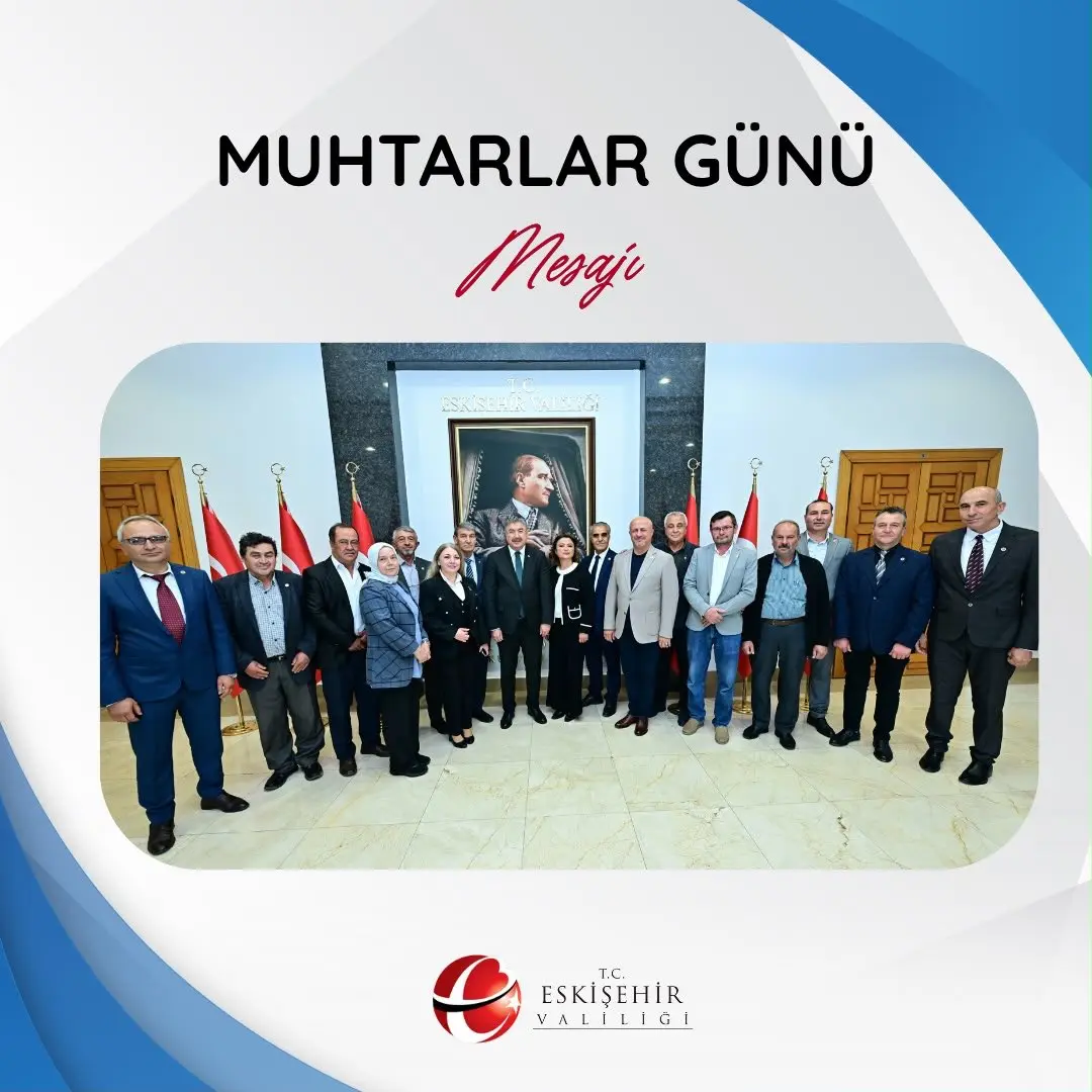 Muhtarlar Günü Mesajı Paylaşıldı