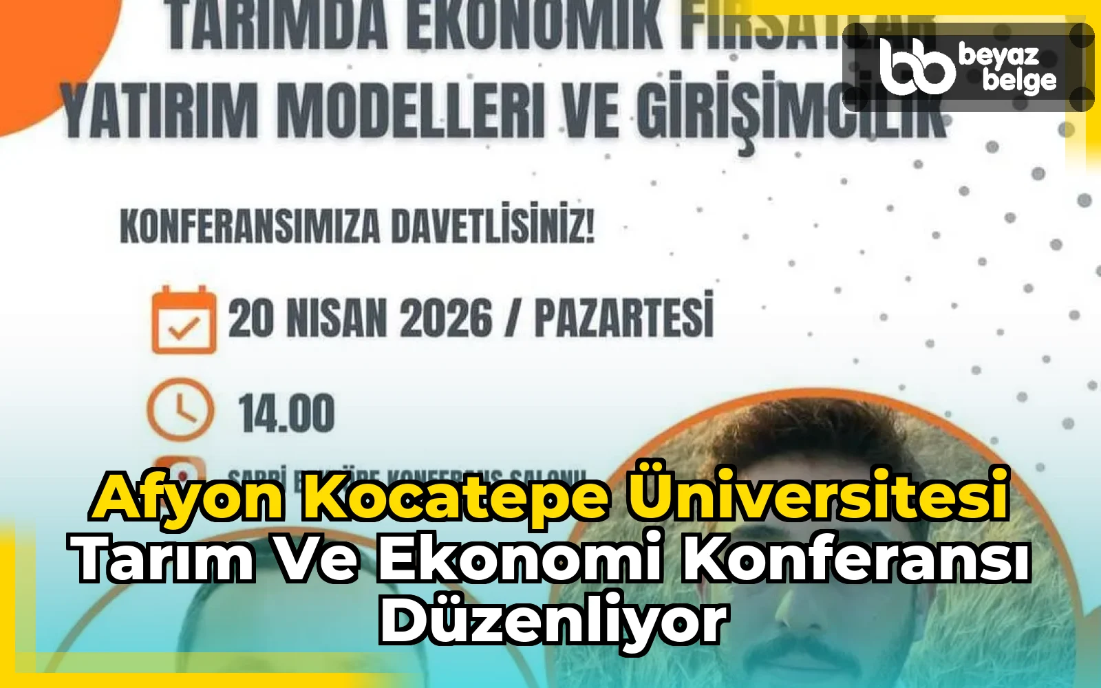 Afyon Kocatepe Üniversitesi Tarım ve Ekonomi Konferansı Düzenliyor