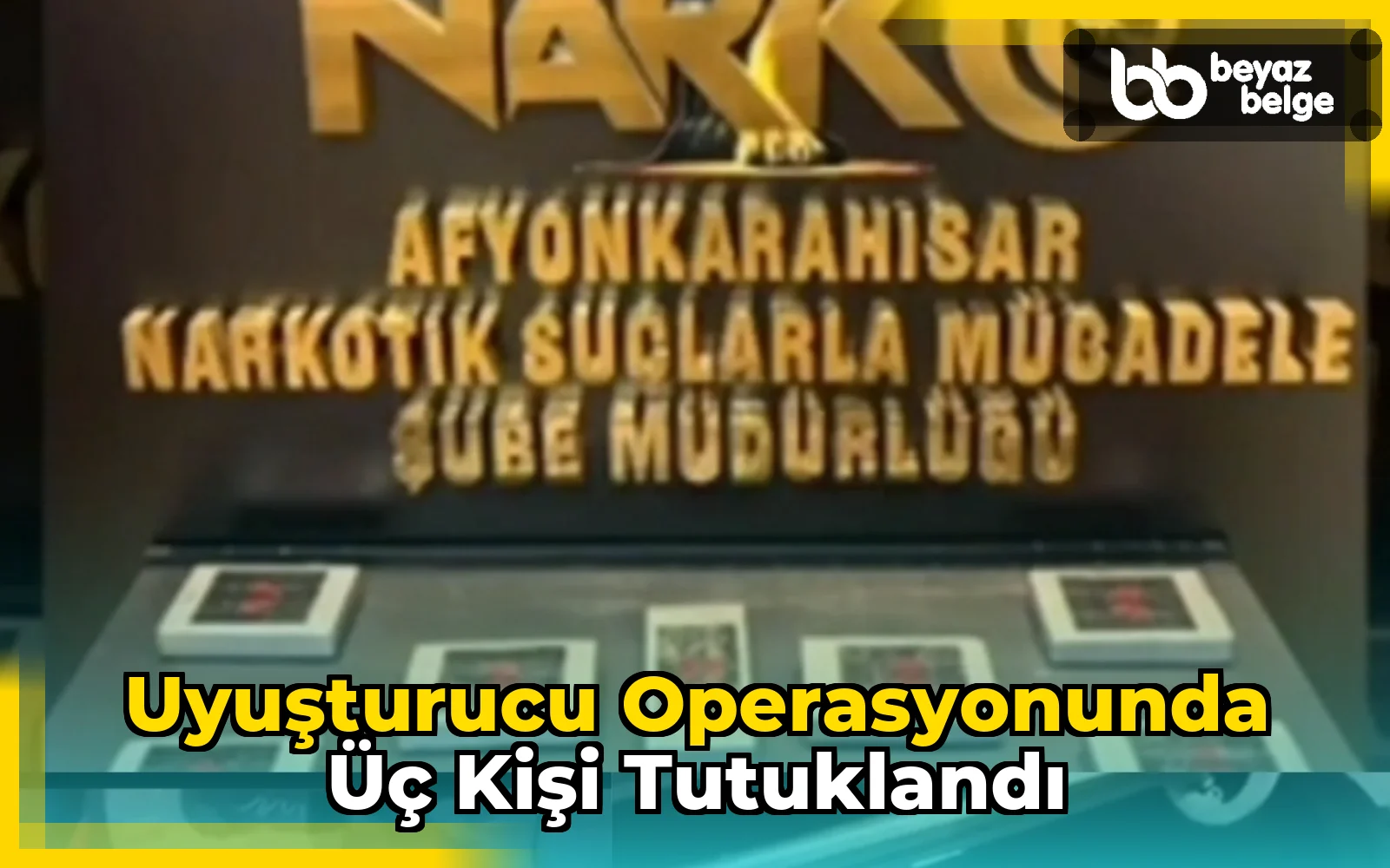Uyuşturucu Operasyonunda Üç Kişi Tutuklandı