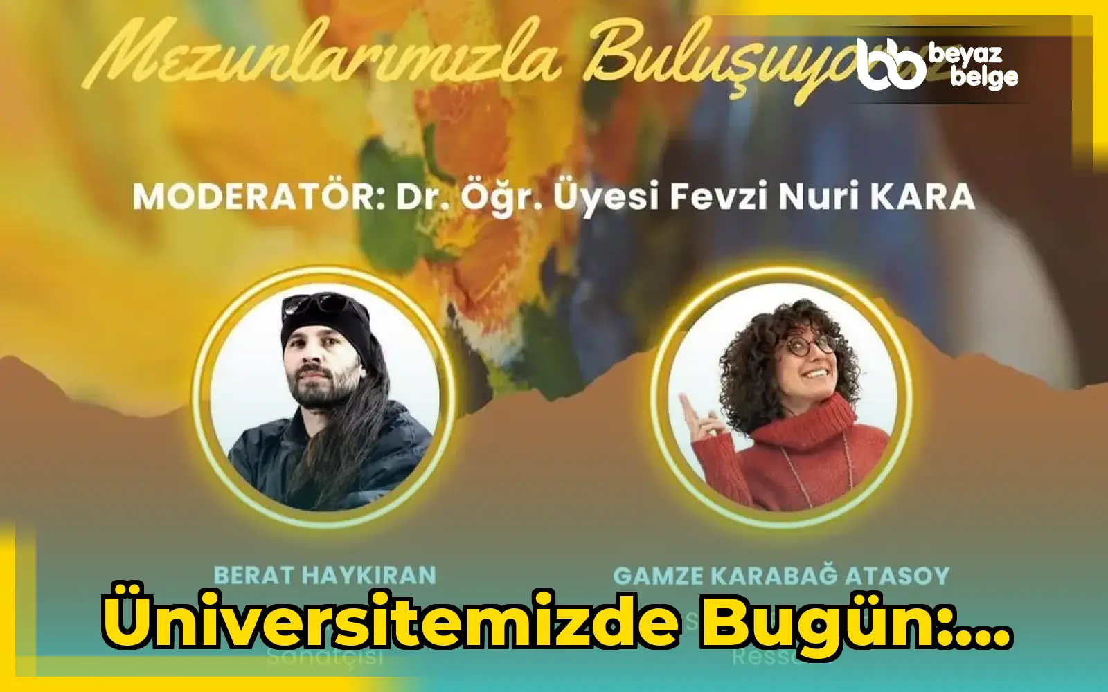 Üniversitemizde Bugün:...