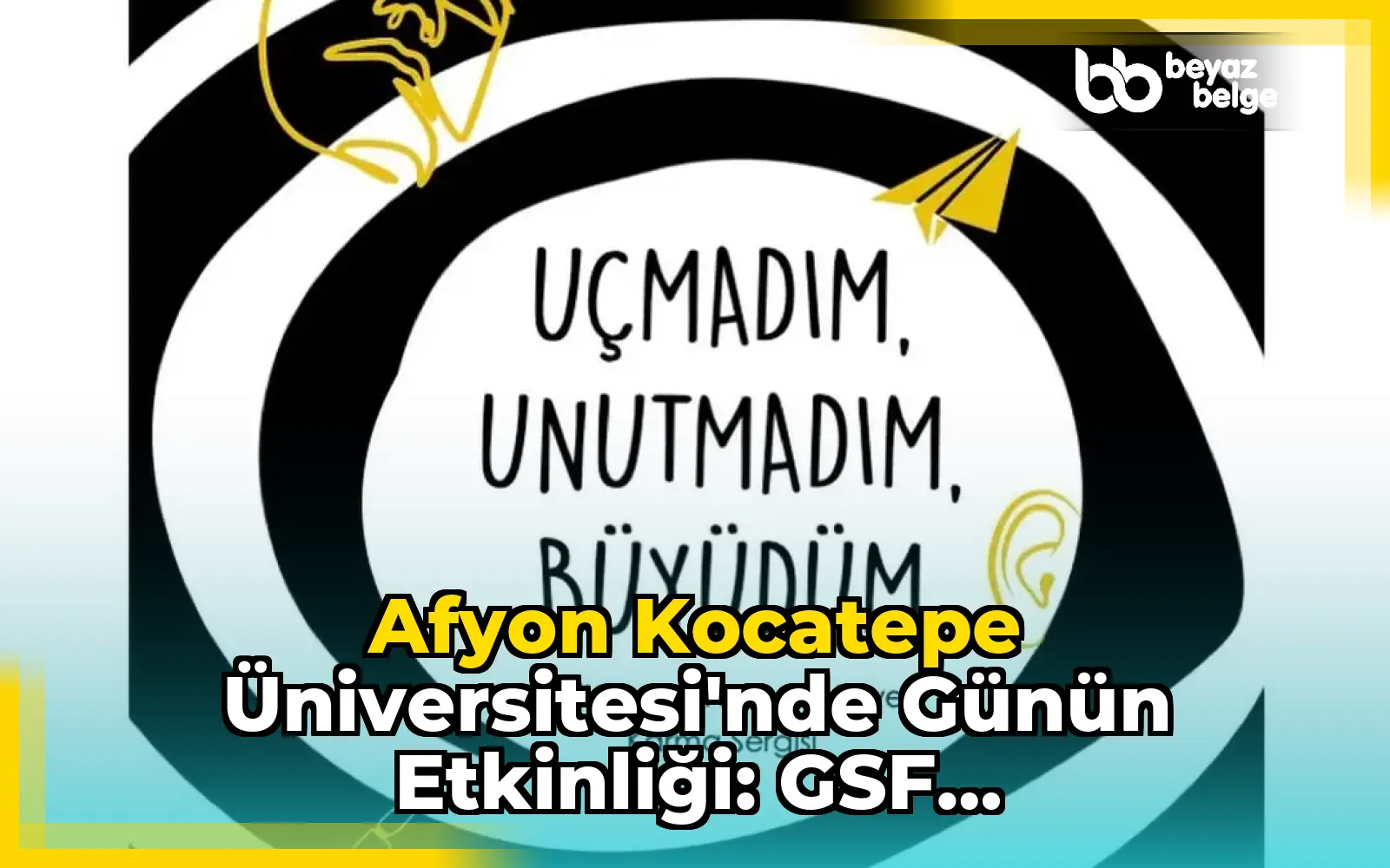 Afyon Kocatepe Üniversitesi'nde Günün Etkinliği: GSF Disiplinlerarası Sanat Atölyesi Karma Sergisi