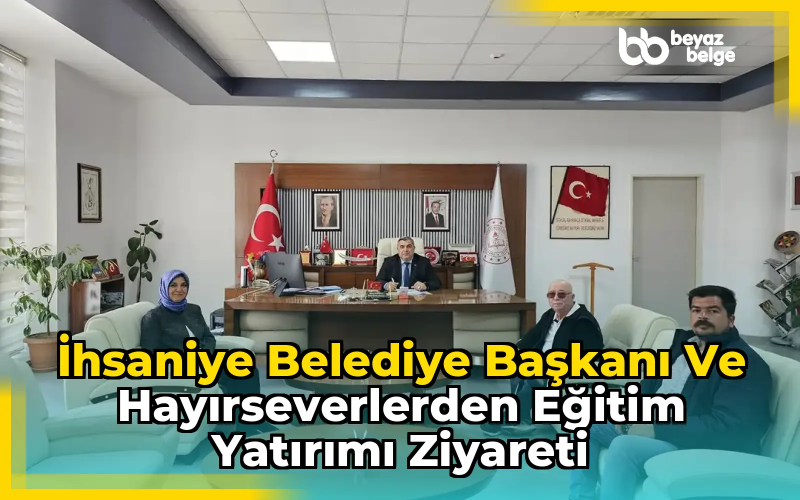 İhsaniye Belediye Başkanı ve Hayırseverlerden Eğitim Yatırımı Ziyareti