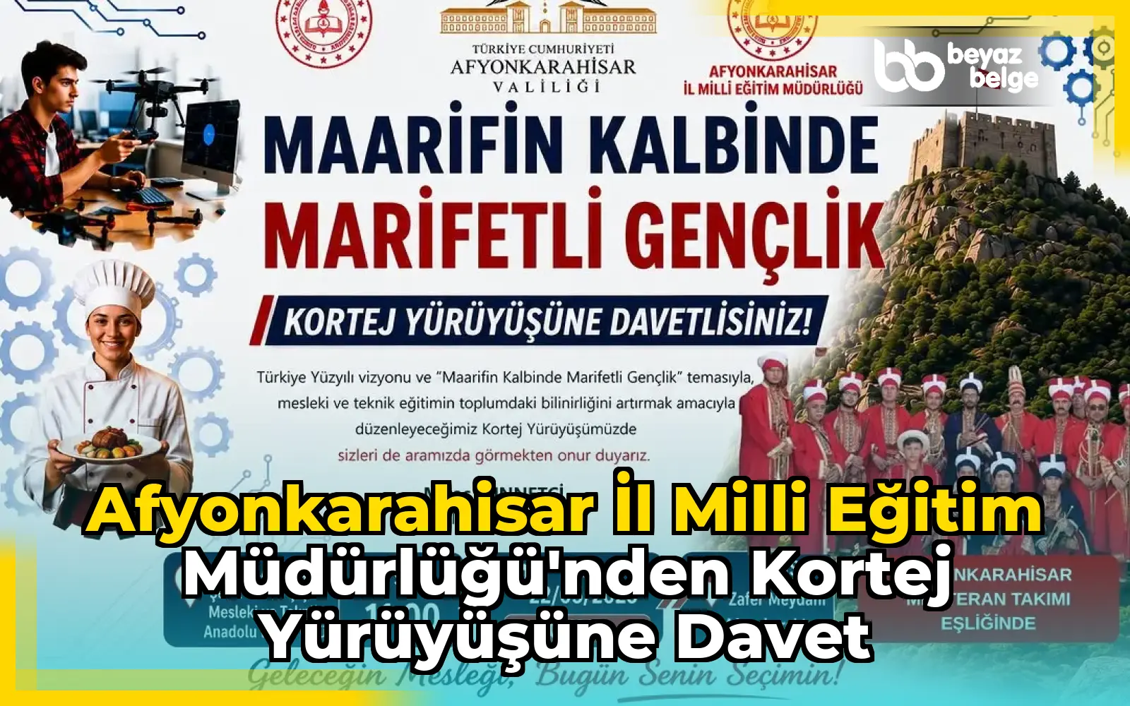 Afyonkarahisar İl Milli Eğitim Müdürlüğü'nden Kortej Yürüyüşüne Davet