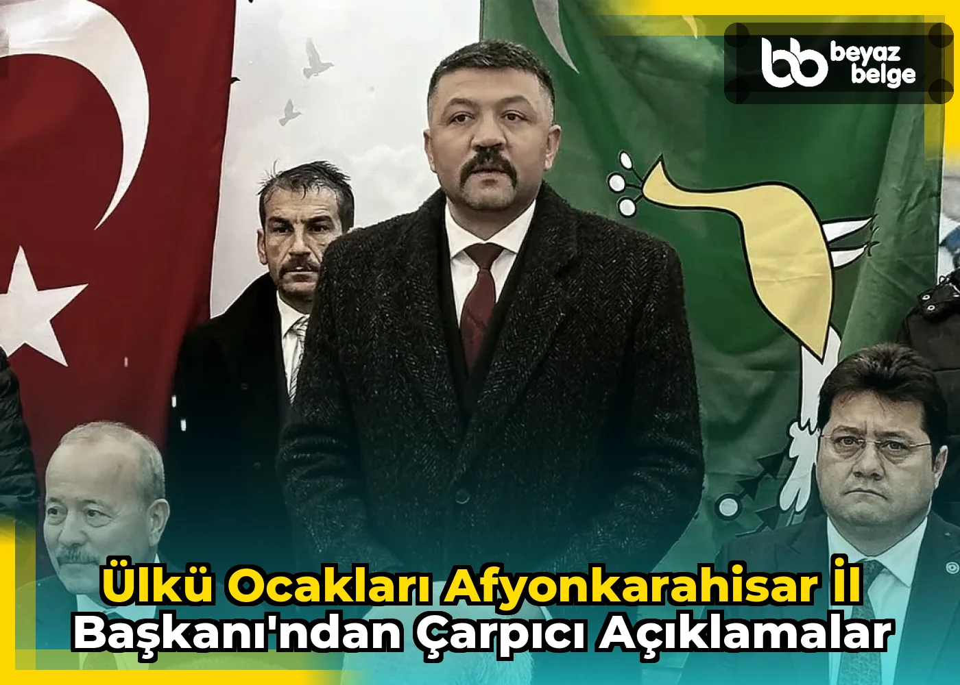 Ülkü Ocakları Afyonkarahisar İl Başkanı'ndan Çarpıcı Açıklamalar