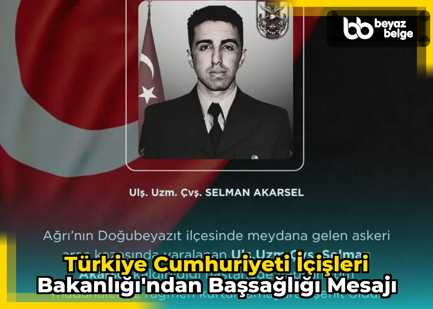 Türkiye Cumhuriyeti İçişleri Bakanlığı'ndan Başsağlığı Mesajı